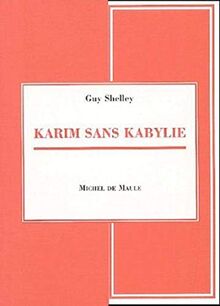 Karim sans Kabylie von Shelley, Guy | Buch | Zustand sehr gut