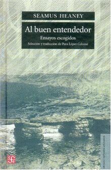 Al buen entendedor. Ensayos escogidos (Lengua Y Estudios Literarios)