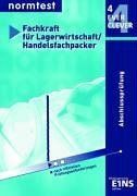Fachkraft für Lagerwirtschaft, Handelsfachpacker, Abschlußprüfung