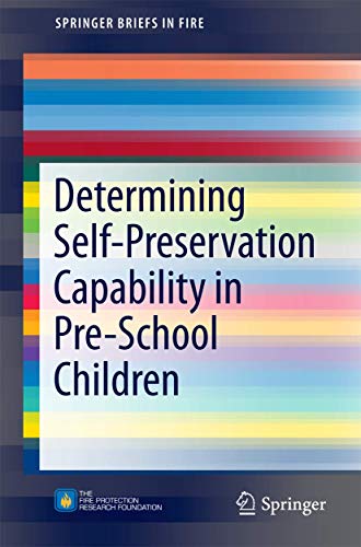 Determining Self-Preservation Capability in Pre-School Children (SpringerBriefs in Fire)