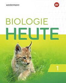 Biologie heute SI - Ausgabe 2022 für Gymnasien in Baden-Württemberg: Schülerband 1: Sekundarstufe 1 - Ausgabe 2022