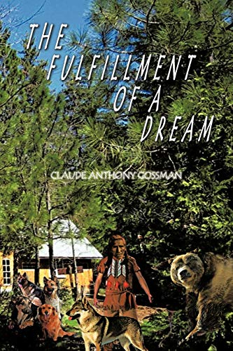 The Fulfillment Of A Dream
