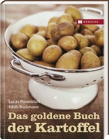 Das goldene Buch der Kartoffel von Lucas Rosenblatt | Buch | Zustand sehr gut
