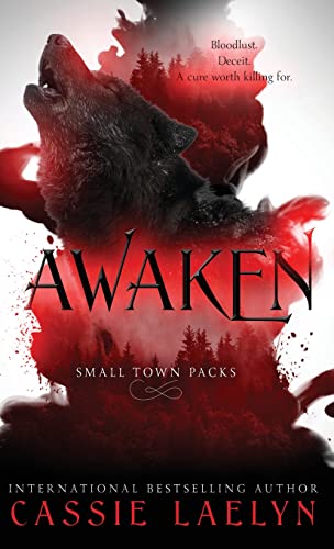 Awaken: Wolves of Timber Falls (Small Town Packs, Band 3)