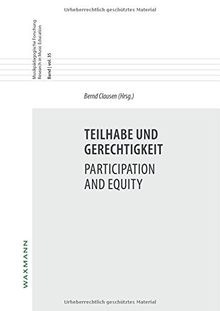 Teilhabe und Gerechtigkeit Participation and Equity (Musikpädagogische Forschung Research in Music Education)