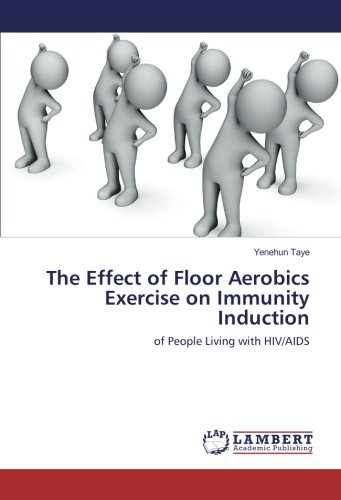 The Effect of Floor Aerobics Exercise on Immunity Induction: of People Living with HIV/AIDS