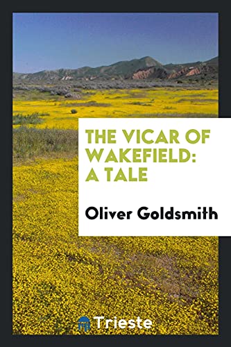 Die Buchhandlung in Oelde hat das Buch The Vicar of Wakefield: A Tale