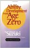Ability Development from Age Zero (Suzuki Method International)