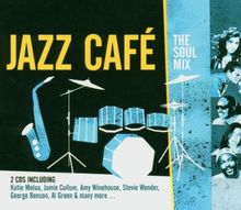 Jazz Cafe-the Soul Mix