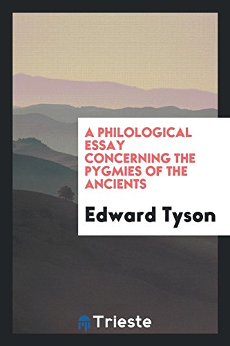 A Philological Essay Concerning the Pygmies of the Ancients