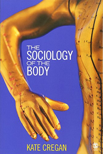 The Sociology of the Body: Mapping the Abstraction of Embodiment