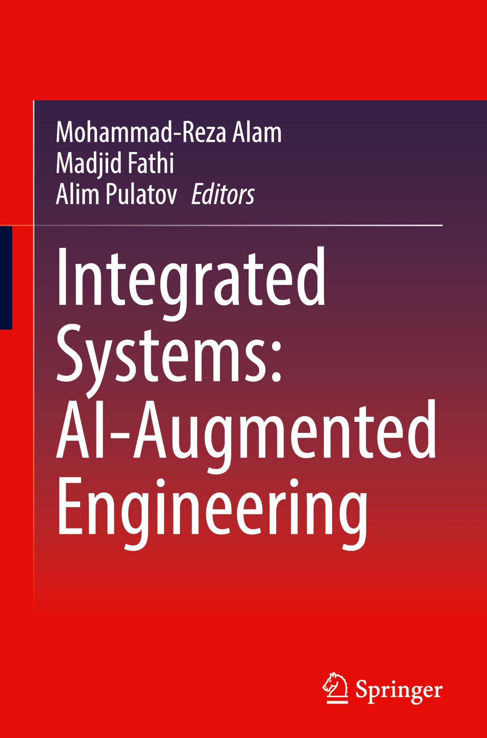 Integrated Systems: AI-Augmented Engineering