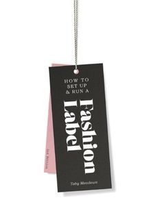 How to Set Up & Run a Fashion Label