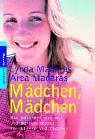 Mädchen, Mädchen: Was passiert mit mir und meinem Körper. Für Eltern und Töchter