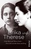 Erika und Therese: Erika Mann und Therese Giehse – Eine Liebe zwischen Kunst und Krieg