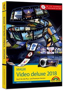 MAGIX Video deluxe 2018 - Das Buch zur Software. Die besten Tipps und Tricks für alle Versionen inkl. Plus, Premium, Control und 360 von Quedenbaum, Martin | Buch | Zustand sehr gut