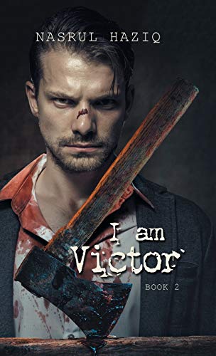 I Am Victor: Book 2