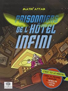 Prisonniers de l'hôtel Infini