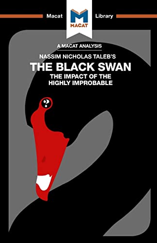Eric Lybeck The Black Swan, The Impact Of The Highly Improbable (The Macat Library)