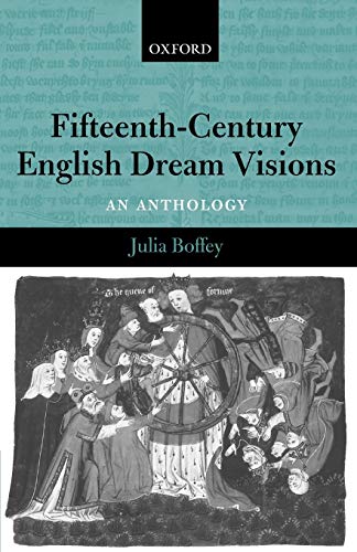 Fifteenth-Century English Dream Visions: An Anthology