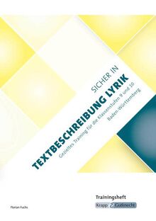 Sicher in Textbeschreibung Lyrik – Baden-Württemberg – Trainingsheft: Prüfungsvorbereitung Realschule Klasse 9