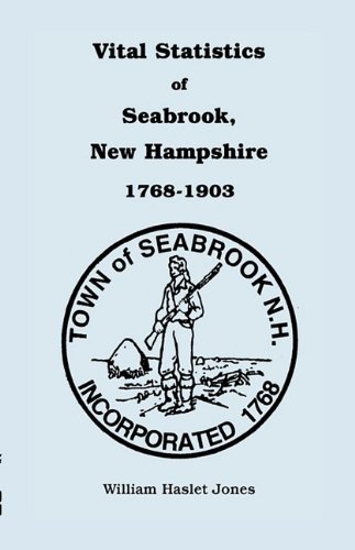 Vital Statistics of Seabrook, New Hampshire, 1768-1903
