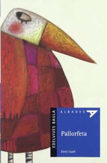 Pallorfeta (Albades (Serie Azul), Band 10)