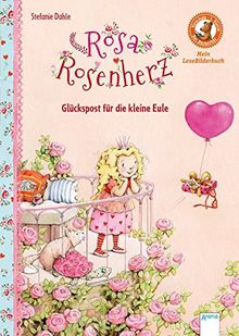 Rosa Rosenherz. Glückspost für die kleine Eule: Der Bücherbär. Mein LeseBilderbuch