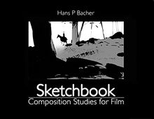 Sketchbook Composition Studies for film