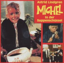 Michel in der Suppenschüssel, 1 Audio-CD