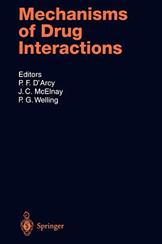 Mechanisms of Drug Interactions (Handbook of Experimental Pharmacology) (Handbook of Experimental Pharmacology, 122, Band 122)