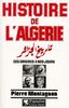 HISTOIRE DE L'ALGERIE. Des origines à nos jours