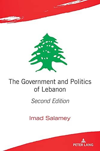 The Government and Politics of Lebanon: Second Edition
