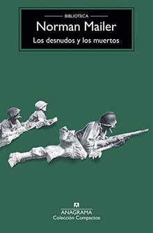 Los desnudos y los muertos (Compactos, Band 223)