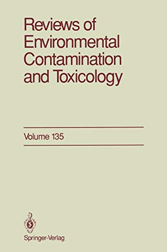 Reviews of Environmental Contamination and Toxicology (Reviews of Environmental Contamination and Toxicology, 135, Band 135)