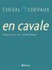 Cheval Chevaux N° 6, printemps-été 2011: En cavale