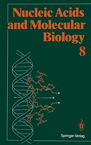 Nucleic Acids and Molecular Biology (Nucleic Acids and Molecular Biology, 8, Band 8)