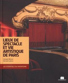 Lieux de spectacles et vie artistique de Paris