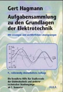 Aufgabensammlung zu den Grundlagen der Elektrotechnik