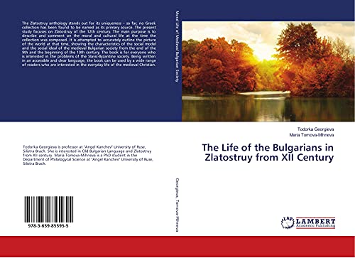 The Life of the Bulgarians in Zlatostruy from XII Century