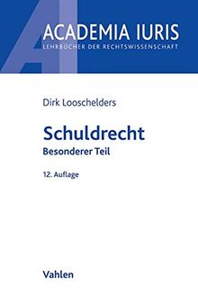 Schuldrecht: Besonderer Teil (Academia Iuris)