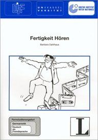 5: Fertigkeit Hören: Fernstudienangebot Germanistik: Deutsch als Fremdsprache (Fernstudienangebot Deutsch als Fremdsprache)