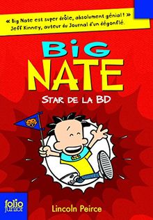 Big Nate, 4 : Big Nate, star de la BD von Peirce,Lincoln | Buch | Zustand sehr gut