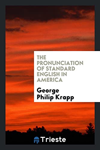The pronunciation of standard English in America