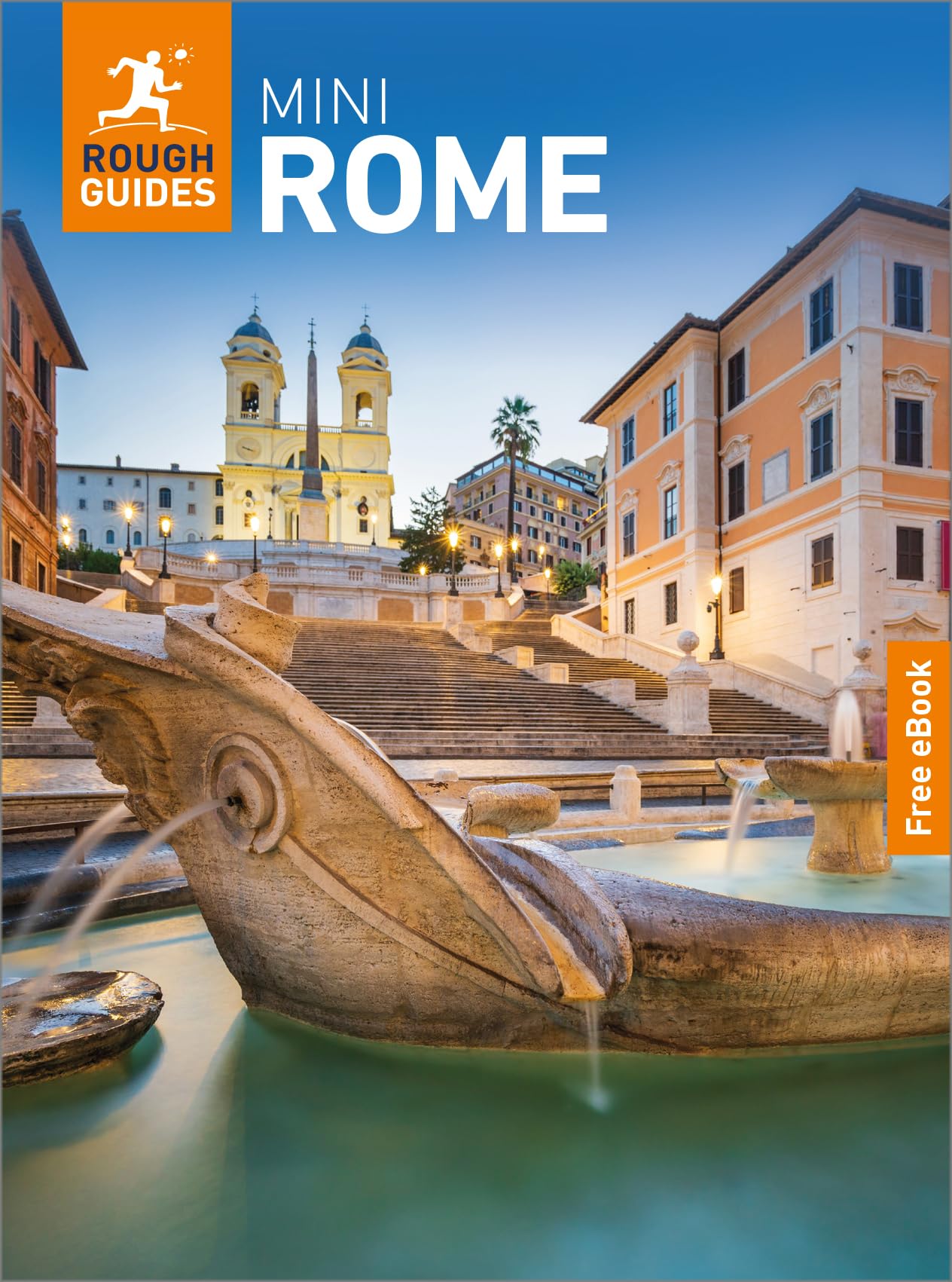 The Mini Rough Guide to Rome: Travel Guide with eBook (Rough Guide MINI (Sized))
