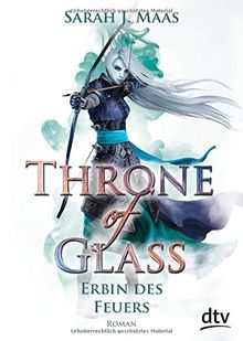 Throne of Glass - Erbin des Feuers: Roman (dtv junior)