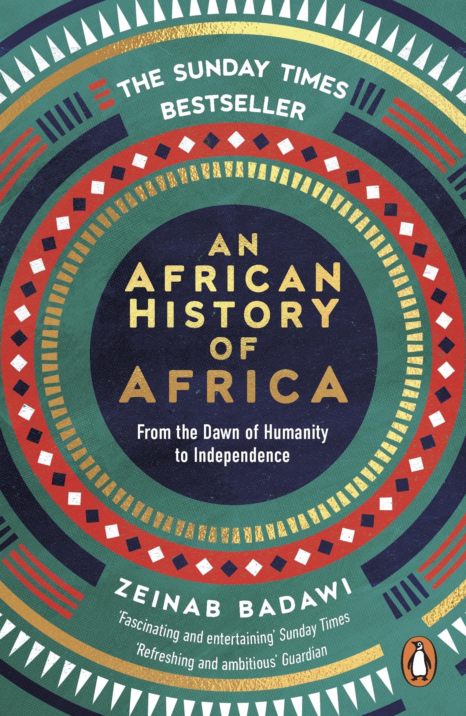 An African History of Africa: From the Dawn of Humanity to Independence