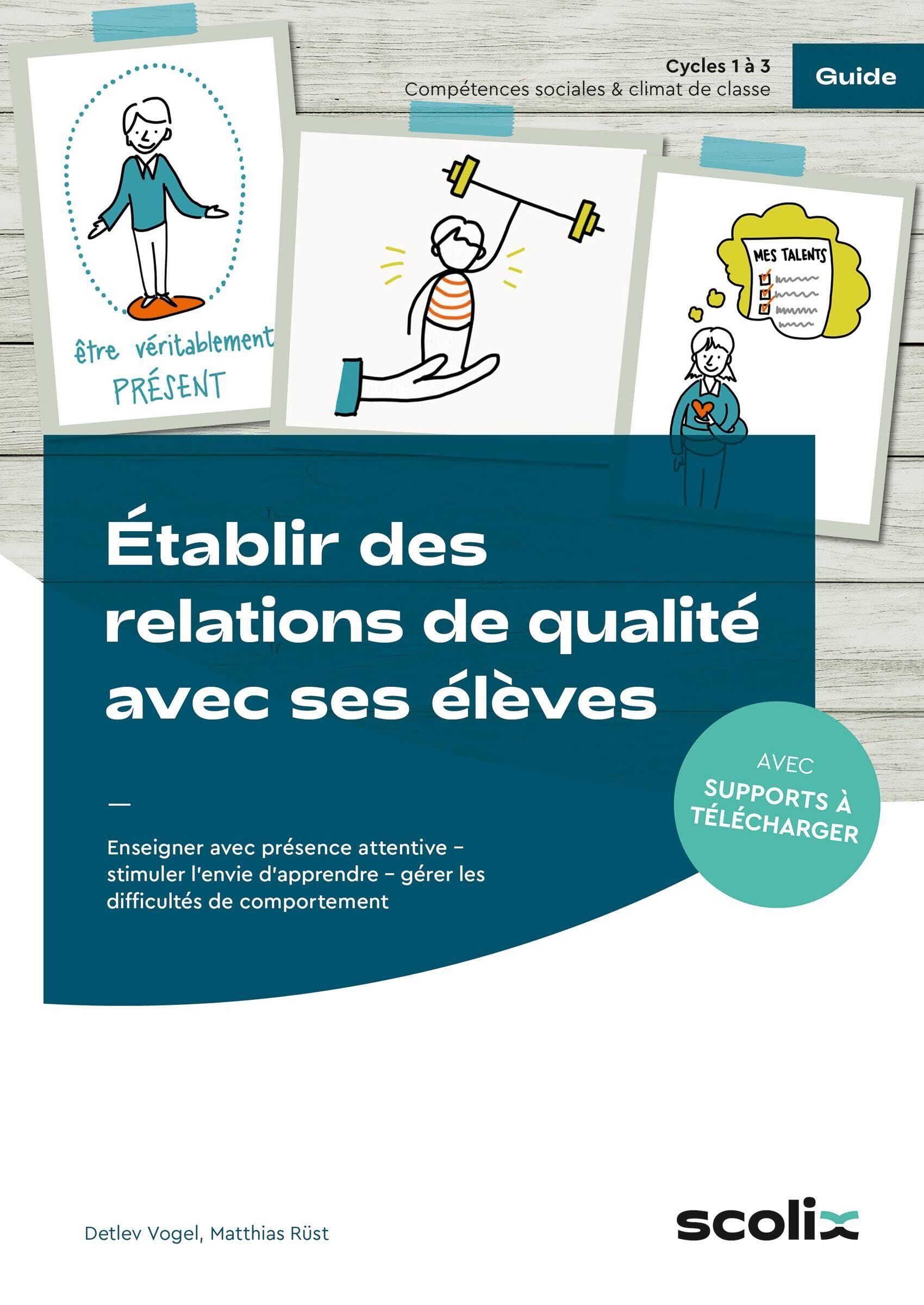 Établir des relations de qualité avec ses élèves