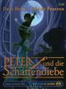 Peter und die Schattendiebe: Autorisierte Lesefassung