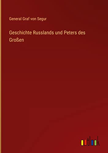 Geschichte Russlands und Peters des Großen
